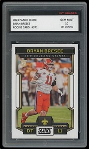 BRYAN BRESEE 2023 PANINI SCORE 1ST GRADED 10 ROOKIE CARD RC NEW ORLEANS SAINTS