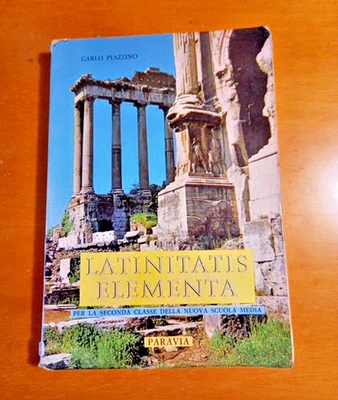 LATINITATIS ELEMENTA Carlo Piazzino Paravia 1964 Latino - Immagine 1 di 4