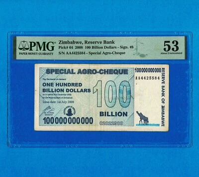 PMG CERTIFIED AUTHENTIC 100 Billion Dollars Zimbabwe Agro Cheque 2008 *Verified* - Image 1 of 4