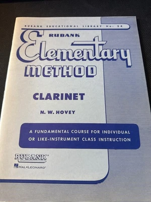 Rubank No. 34 Elementary Method for Clarinet by N.W. Hovey Music Book - Image 1 of 3