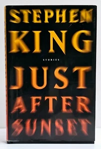 Just After Sunset Stephen King Hardcover DJ 2008 Scribner 1st Edition - Picture 1 of 5