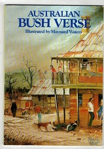 AUSTRALIAN BUSH VERSE ~ illustrated by Maynard Waters - Bild 1 von 2