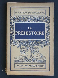 La préhistoire - Vayon de Pradenne - Coll. Armand Colin - Archéologie Outils - Foto 1 di 3