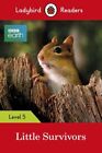 Ladybird Readers Level 5 BBC Earth Little Survivors UC  Penguin Books Ltd Paperb