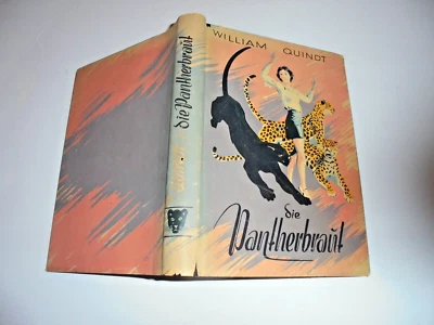 1949 buch WILLIAM QUINDT roman einer dompteuse DIE PANTHERBRAUT circus cirque - Bild 1 von 2