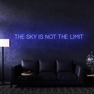 The Sky Is Not The Limit Custom Neon Sign Home Living Room Office Decor Wall Art