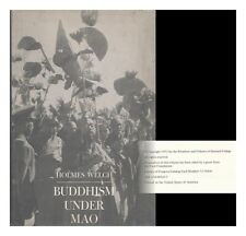 WELCH, HOLMES Buddhism under Mao 1972 First Edition Hardcover
