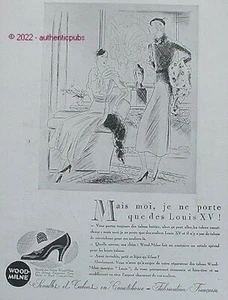 PUBLICITE WOOD MILNE SEMELLE TALON FEMME QUI PORTE DES LOUIS XV DE 1934 AD PUB - Picture 1 of 1