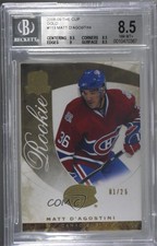 2008-09 Upper Deck The Cup Gold /25 Matt D'Agostini #113 BGS 8.5 Rookie RC