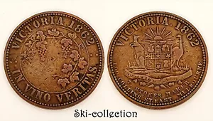 1 One Penny Token 1862. VICTORIA. IN VINO VERITAS. Melbourne, Australia - Picture 1 of 1