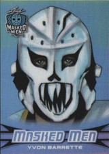 2017-18 Leaf Masked Men #4 Yvon Barrette - NM-MT