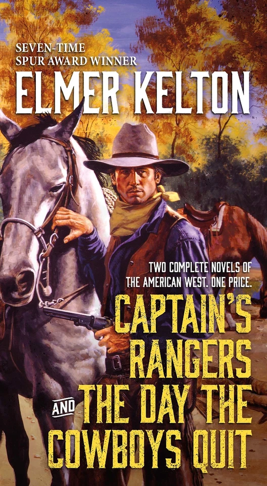 Captain's Rangers and The Day the Cowboys Quit: Two Complete Novels of the A... - Image 1 of 1