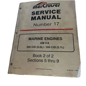 MERCRUISER MERCURY MARINE ENGINE GM 305 350 8 CYL NUMBER 17 BOOK SERVICE MANUAL - Picture 1 of 6