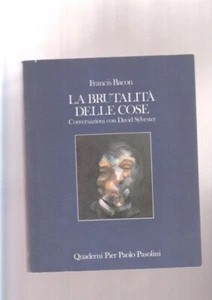 Francis bacon LA BRUTALITà DELLE COSE conversazioni con David Sylvester - Imagen 1 de 2
