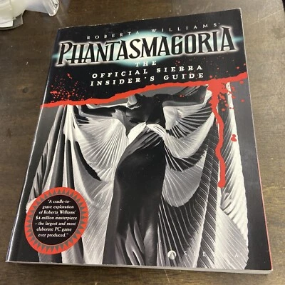 PHANTASMAGORIA: THE OFFICIAL SIERRA INSIDER'S GUIDE By Lorelei Shannon EXCELLENT - Image 1 of 4