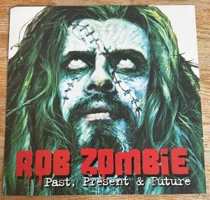 Raro 2003 ROB ZOMBIE PASADO PRESENTE FUTURO DOBLE CARA PÓSTER PROMOCIONAL PLANO 12 X 12 - Imagen 1 de 2