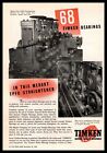 1945 Timken Canton OH Tapered Roller Bearings Medart TPFC Straighteners Print Ad