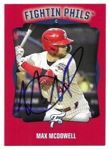 MAX McDOWELL Autographed Signed 2023 card #07 Reading Fightins Phillies