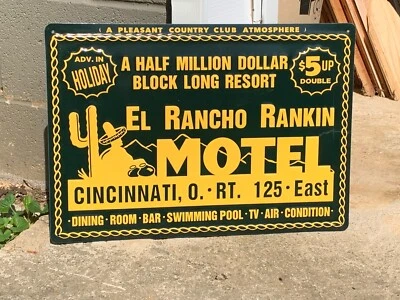 "EL RANCHO RANKIN MOTEL CINCINNATI, OHIO" EMBOSSED METAL SIGN, (20"x 14") NICE - Image 1 of 4