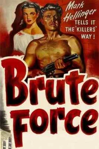 Brute Force (1947) Public Domain Film Supplied On DVD Free UK Postage - Picture 1 of 2