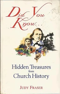 Did You Know...? : Hidden Treasures from Church History by Judy Fraser (1996,... - Picture 1 of 1