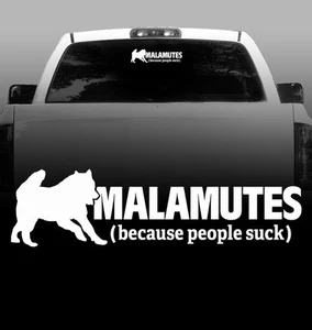 Malamutes (because people suck) - Silhouette Vinyl Sticker Decal High Quality - Picture 1 of 1