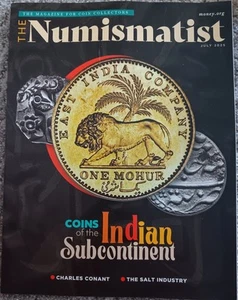 The Numismatist July 2025 Issue Magazine Coins Numismatic Paper Money Medals ANA - Picture 1 of 2