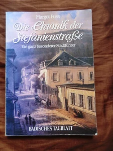 Die Chronik der Stefanienstraße Stadtführer Baden-Baden BT Margot Fuss - Imagen 1 de 6