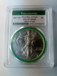 2017-P Silver Eagle First Day of Issue 1$ MS69 PCGS .999 Fine  - Picture 1 of 2