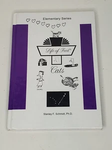 Life of Fred Book - Cats - (Elementary Series) by S. F. Schmidt - Picture 1 of 4