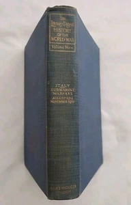 Literary Digest History of the World War WWI Vol 9 Italy Submarine WF 1914-18 HC - Picture 1 of 9