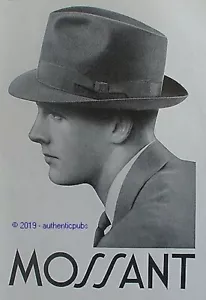 PUBLICITE MOSSANT CHAPEAU POUR HOMME DE 1939 FRENCH AD PUB ANCIENNE - Picture 1 of 1