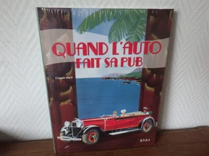 Claude Weill WENN DAS AUTO SEINE WERBUNG MACHT E.T.A.I. Buch neu verpackt - Bild 1 von 2