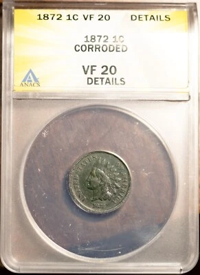 Key Dat 1872 1c Indian Head Small Cent VF-20 Details New ANACS # 7472294 + Bonus - Image 1 of 2