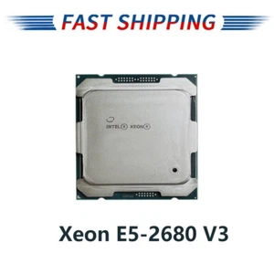 Intel Xeon E5-2680 V3 12 Core 24Threads 2.5GHz 9.6GT/s 120W LGA 2011-3 Processor - Picture 1 of 8