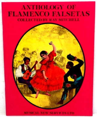 25 Pieces ANTHOLOGY of FLAMENCO FALSETAS collected by Ray Mitchell 1982 - Image 1 of 4