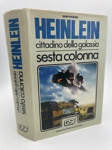 Cittadino della galassia sesta colonna Heinlein Euroclub 1979 - Imagen 1 de 3