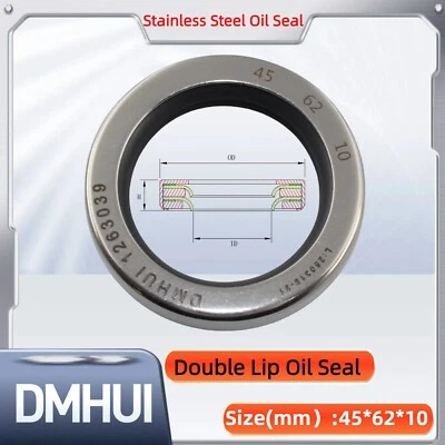 Oil Seal 45x62x10 Double Lip Seal Stainless Steel Oil Seal PTFE SS 45×62×10 - Image 1 of 4