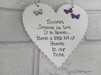 Because someone we love is in Heaven quote heart plaque sign butterfly gift - Image 1 of 2