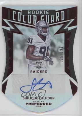 2016 Panini Preferred Color Guard /199 Shilique Calhoun #272 Rookie Auto RC - Image 1 of 2