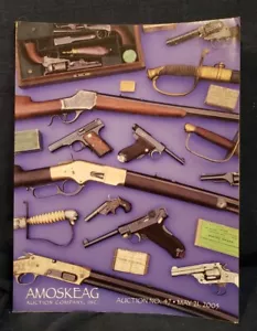 Amoskeag Firearms Auction Catalog No. 47 May 21, 2005 Manchester New Hampshire - Picture 1 of 5