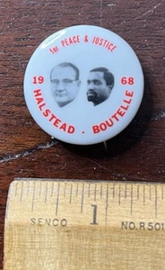 IN PEACE & JUSTICE 1968 HALSTEAD BOUTELLE Pinback Button 1 1/4 Zoll Durchmesser - Bild 1 von 2