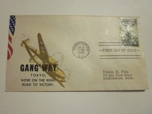 US COVER WWII FDC SCOTT 929 PATRIOTIC GANG WAY TOKYO GOLD BOMBER CACHET - Picture 1 of 3