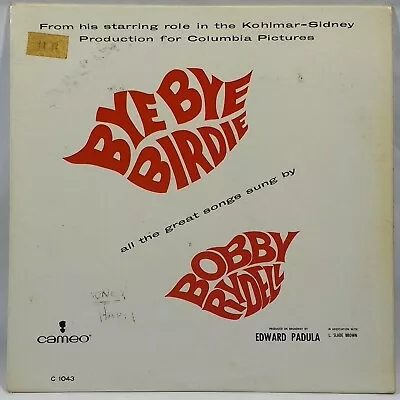 Bobby Rydell ‎"Bye Bye Birdie" Soundtrack 1963 C 1043 12" LP Vinyl Record Album - Image 1 of 4