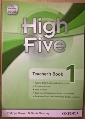 HIGH FIVE Teacher's Book  1 NO CD P. Bowen D. Delaney Oxford - Immagine 1 di 4