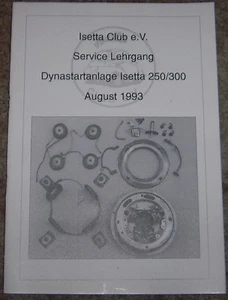 Instrucciones de reparación sistema de arranque dinastánico BMW ISETTA también Goggo BMW 600 NSU Prinz - Imagen 1 de 6