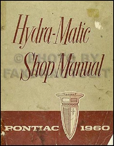 Pontiac Hydra Matic 1960 manual de reparación de transmisión 60 original automático taller - Imagen 1 de 2