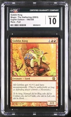 GOBLIN KING 8th Edition Foil Rare CGC 10 Gem Mint MTG [Nostalgium] - Image 1 of 2