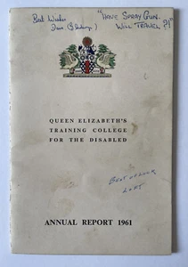 Queen Elizabeth's Training College For The Disabled. Signed Annual Report 1961 - Picture 1 of 7