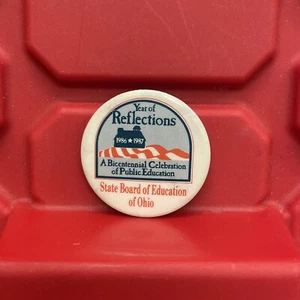 Ohio Year Of Reflections Pinback Button Pre Owned State Board Vintage 1987 - Picture 1 of 2